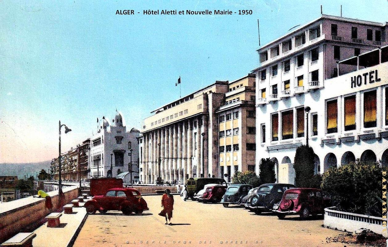 Alger - Hotel Aletti et la Nouvelle Mairie - 1950.jpg